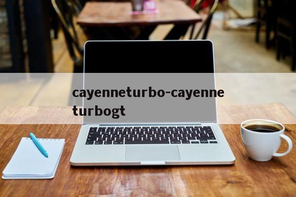 cayenneturbo-cayenneturbogt